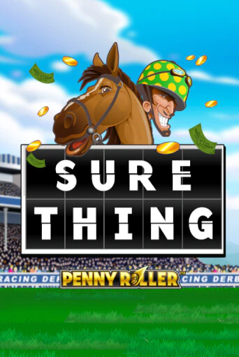 Sure Thing - Penny Roller бесплатная онлайн игра | Фламинго Казино без регистрации