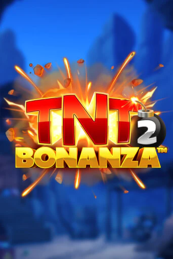 TNT Bonanza 2 бесплатная онлайн игра | Фламинго Казино без регистрации