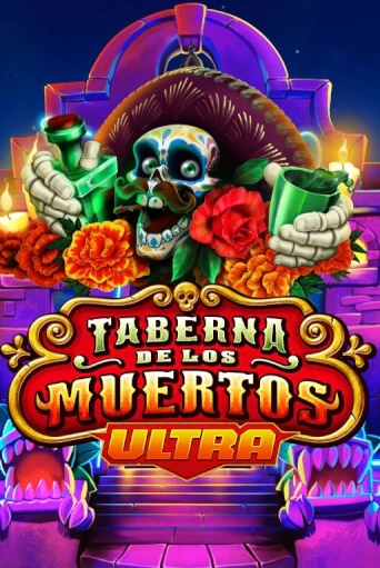 Taberna De Los Muertos Ultra бесплатная онлайн игра | Фламинго Казино без регистрации