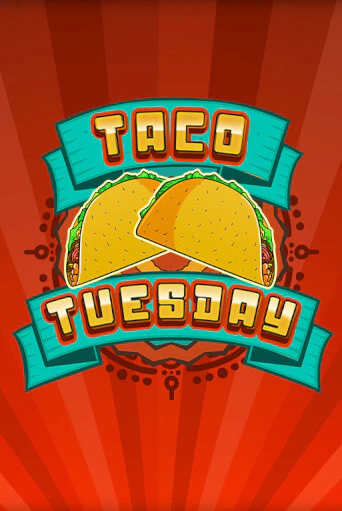 Taco Tuesday бесплатная онлайн игра | Фламинго Казино без регистрации