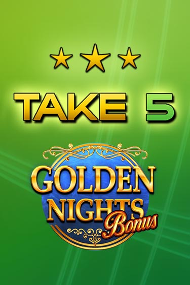 Take 5 Golden Nights бесплатная онлайн игра | Фламинго Казино без регистрации