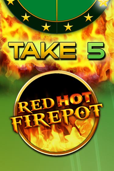 Take 5 Red Hot Firepot бесплатная онлайн игра | Фламинго Казино без регистрации