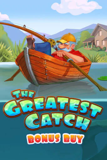 The Greatest Catch Bonus Buy бесплатная онлайн игра | Фламинго Казино без регистрации