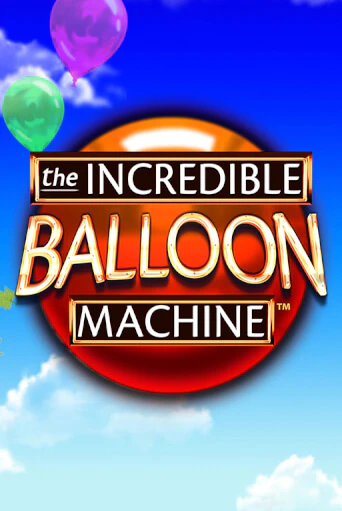 The Incredible Balloon Machine бесплатная онлайн игра | Фламинго Казино без регистрации