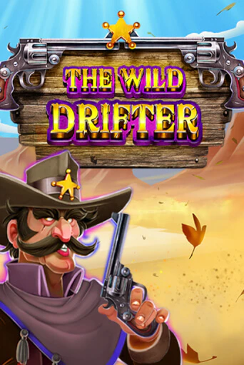 The Wild Drifter бесплатная онлайн игра | Фламинго Казино без регистрации