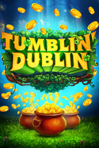 Tumblin' Dublin бесплатная онлайн игра | Фламинго Казино без регистрации