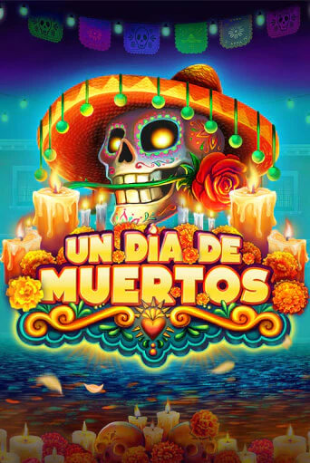 Un Dia De Muertos бесплатная онлайн игра | Фламинго Казино без регистрации