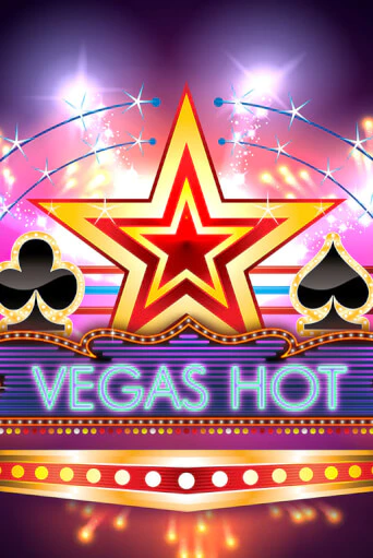 Vegas Hot бесплатная онлайн игра | Фламинго Казино без регистрации