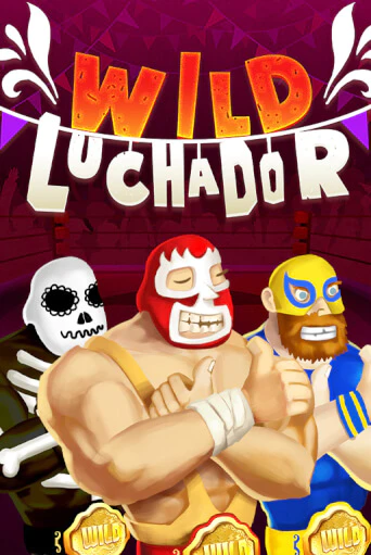 Wild Luchador бесплатная онлайн игра | Фламинго Казино без регистрации