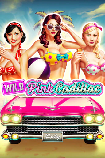 Wild Pink Cadillac бесплатная онлайн игра | Фламинго Казино без регистрации