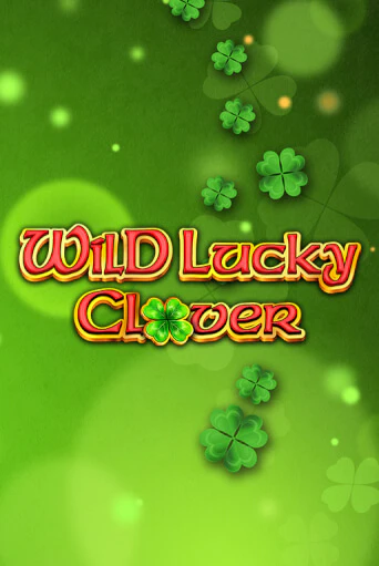 Wild Lucky Clover бесплатная онлайн игра | Фламинго Казино без регистрации