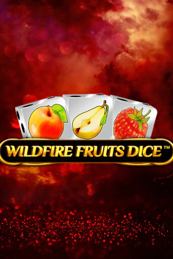 Wildfire Fruits Dice бесплатная онлайн игра | Фламинго Казино без регистрации