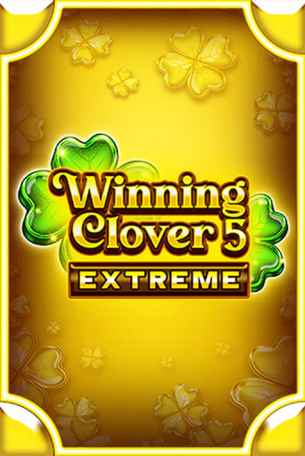 Winning Clover 5 Extreme бесплатная онлайн игра | Фламинго Казино без регистрации