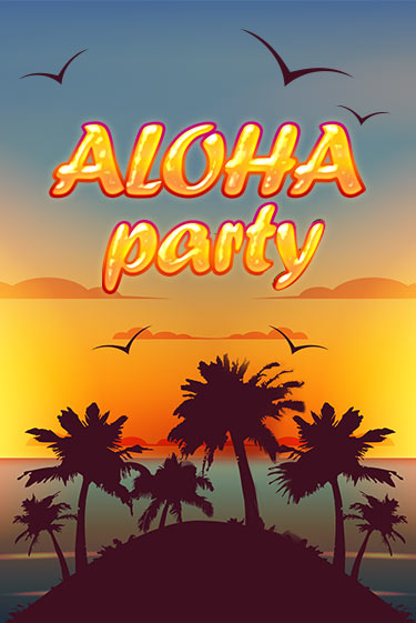 Aloha Party бесплатная онлайн игра | Фламинго Казино без регистрации