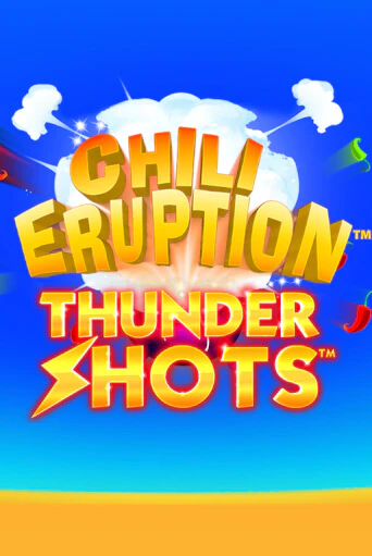 Chili Eruption Thundershots бесплатная онлайн игра | Фламинго Казино без регистрации