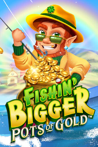 Fishin' Bigger Pots Of Gold™ бесплатная онлайн игра | Фламинго Казино без регистрации