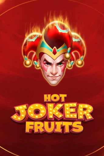 Hot Joker Fruits бесплатная онлайн игра | Фламинго Казино без регистрации