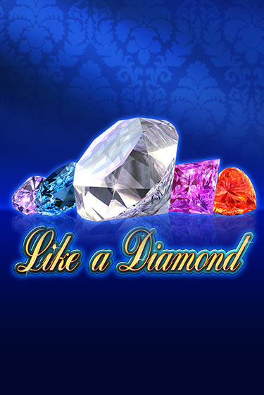 Like A Diamond бесплатная онлайн игра | Фламинго Казино без регистрации