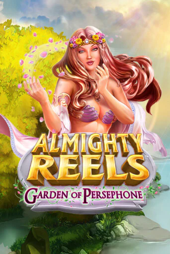 ALMIGHTY REELS: Garden of Persephone бесплатная онлайн игра | Фламинго Казино без регистрации