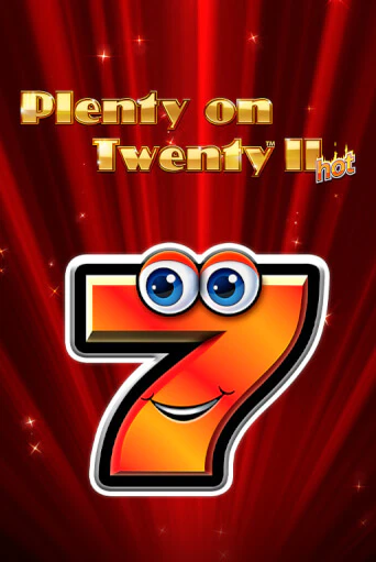 Plenty on Twenty II Hot бесплатная онлайн игра | Фламинго Казино без регистрации