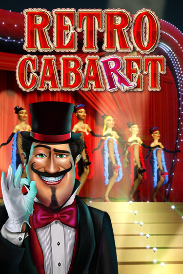 Retro Cabaret бесплатная онлайн игра | Фламинго Казино без регистрации