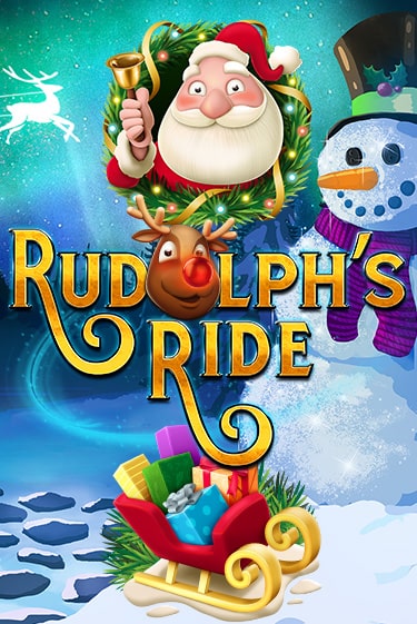 Rudolph's Ride бесплатная онлайн игра | Фламинго Казино без регистрации