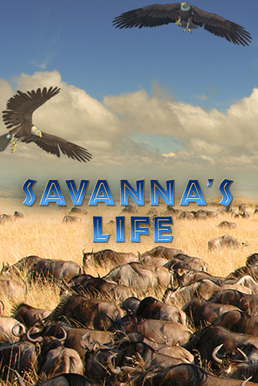 Savannas Life бесплатная онлайн игра | Фламинго Казино без регистрации