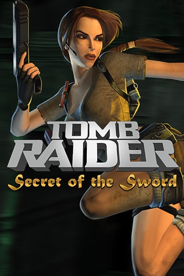 Tomb Raider Secret of the Sword бесплатная онлайн игра | Фламинго Казино без регистрации