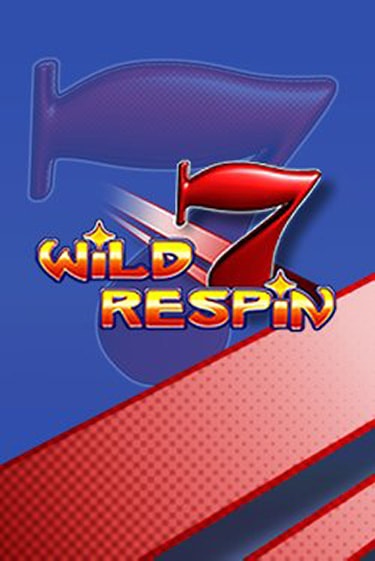 Wild Respin бесплатная онлайн игра | Фламинго Казино без регистрации